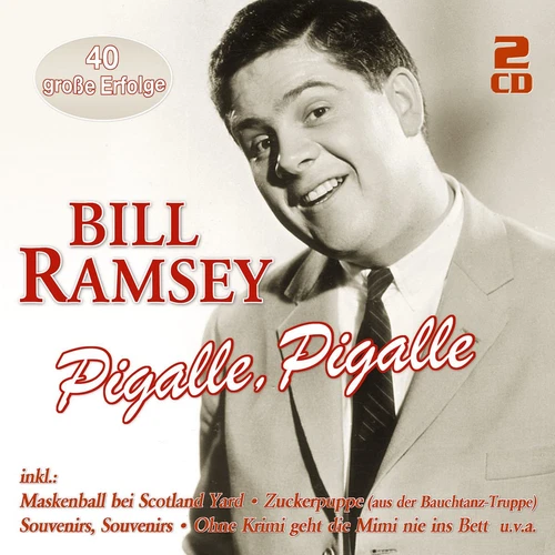 Bill Ramsey Pigalle Pigalle (CD) - Foto 1 di 1
