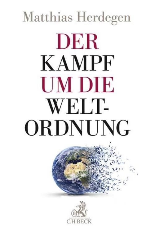 Thumbnail - Der Kampf Um Die Weltordnung | Matthias Herdegen | Eine Strategische