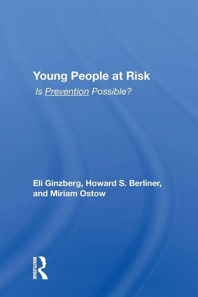 Eli Ginzberg | Young People At Risk | Taschenbuch | Englisch (2022) | Routledge-image