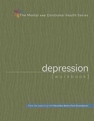 Depression Workbook (The Mental - Pamphlet, by Hazelden Publishing - Very Good