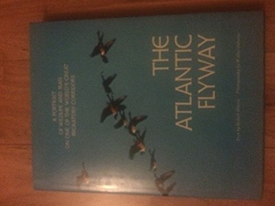 THE ATLANTIC FLYWAY By Robert Elman & Walter Osborne - Hardcover **Excellent**