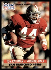 1991 Pro Set Tom Rathman San Francisco 49ers #294