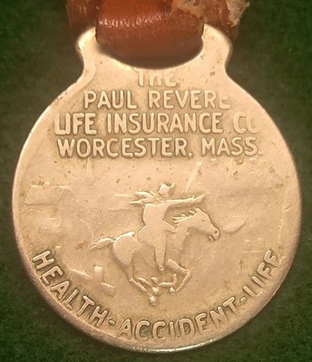 Vtg Advert. Keychain Fob Paul Revere Life Insurance Co. Worcester Massachusetts
