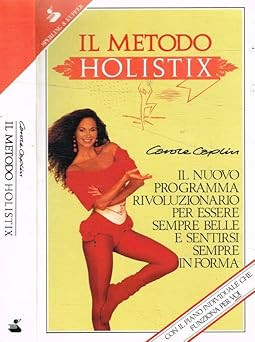 Die Holistix Methode [Taschenbuch] Carole Caplin