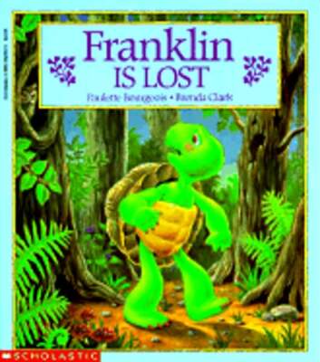 Franklin is Lost by Paulette Bourgeois: Used