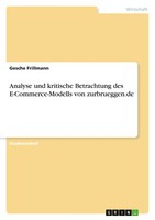 Gesche Frillmann | Analyse Und Kritische Betrachtung Des E-Commerce-Modells...