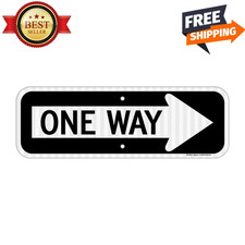 One Way Sign with Right Arrow,18X6 Inches Engineer Grade Reflective Rust Free