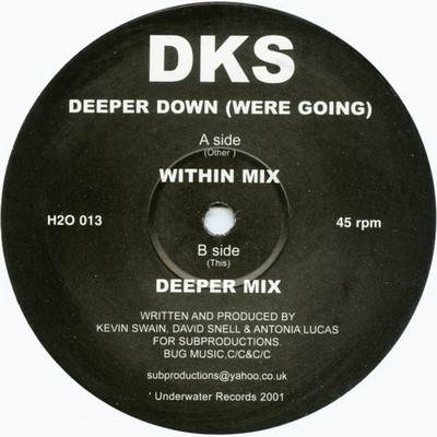 DKS - Deeper Down (Were Going) - UK 12'' Vinyl - 2001 - Underwater
