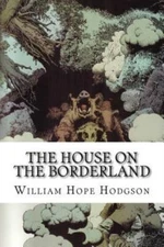 The House On The Borderland