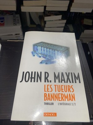 Tueurs Bannerman 2 , trad. de l'américain par Hélène Collon (Les)