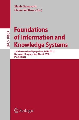 Foundations of Information and Knowledge Systems Stefan Woltran