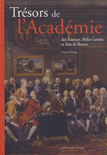 TréSors DE L'acadéMie Des Sciences, Belles-Lettres Et Arts DE Rouen-image
