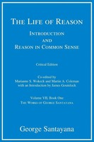 George Santayana | The Life Of Reason, Critical Edition, Volume 7 | Taschenbuch