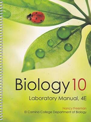 Biology 10 Laboratory Manual, 4e - Spiral-bound By Nancy Freeman - GOOD