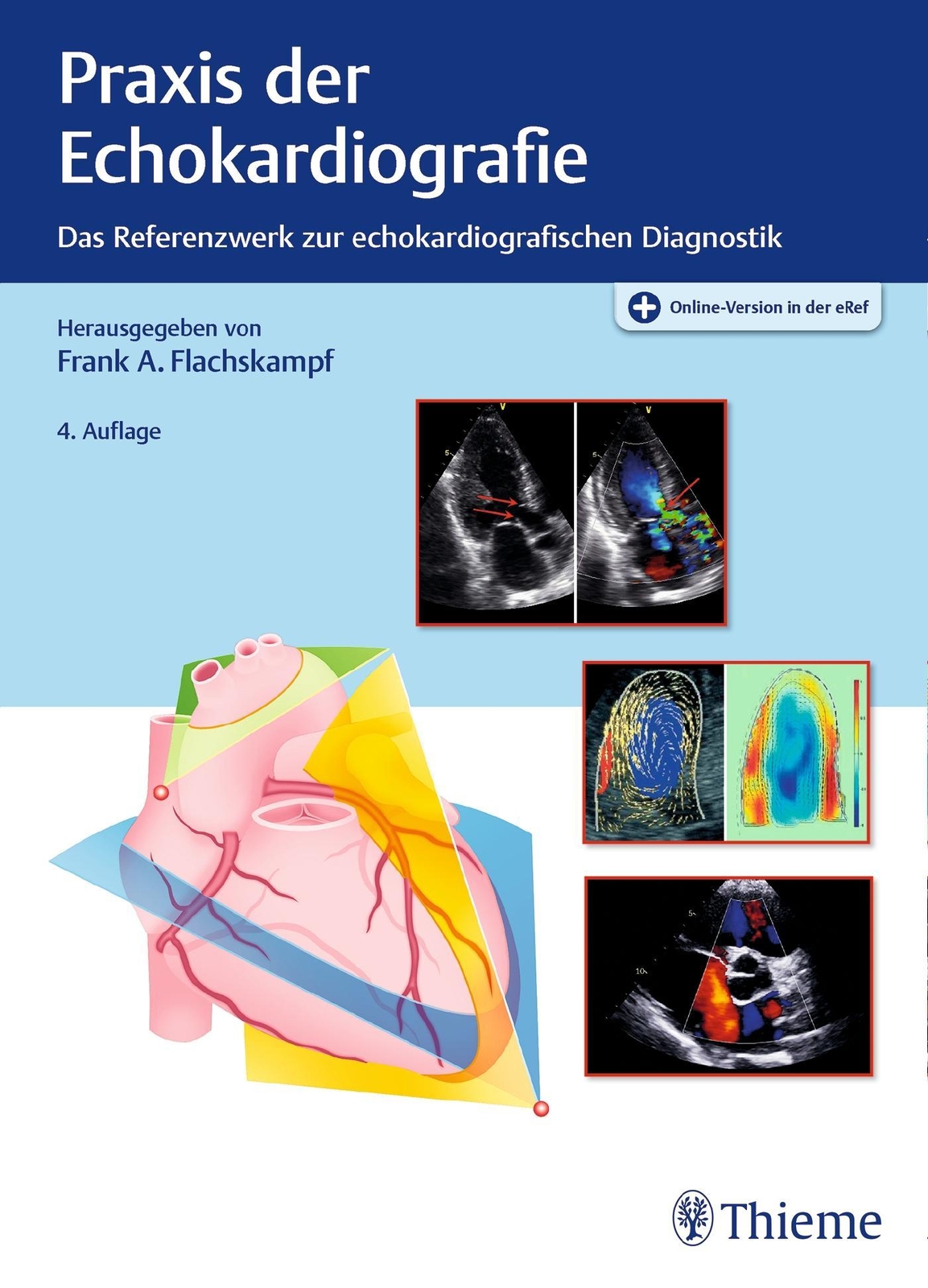 Thumbnail - Praxis Der Echokardiografie, Frank Arnold Flachskampf