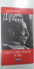 Eduardo De Filippo Libro (libretto) Copione commedia CHI È CCHIU FELICE E ME?