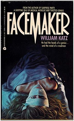 FACEMAKER By William Katz *Excellent Condition*