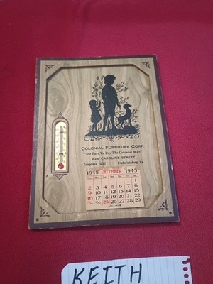 Vintage Advertising Thermometer Fredericksburg VA Furniture Corp 1945 Calendar