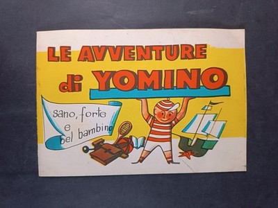 THE ADVENTURES of YOMINO booklet healthy, strong and beautiful child