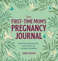 Aubrey Grossen | The First-Time Mom's Pregnancy Journal | Taschenbuch | Englisch
