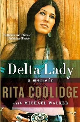 Delta Lady: A Memoir, Coolidge, Rita
