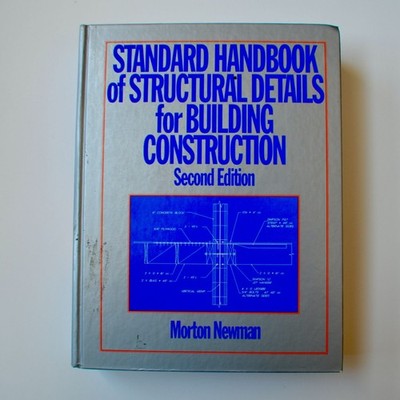 Standard Handbook of Structural Details for Building Construction 2nd Edition