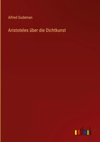 Alfred Gudeman | Aristoteles üBer Die Dichtkunst | Buch | Deutsch (2025)
