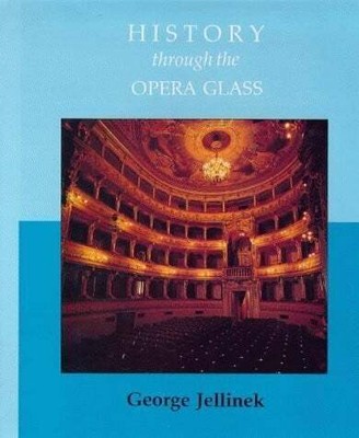 History Through the Opera Glass: From the Rise of Buch Pro Am Music Resources