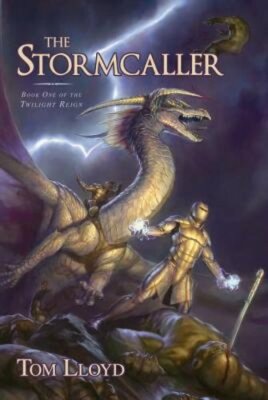 Stormcaller by Tom Lloyd: New
