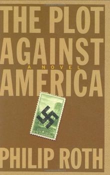 The Plot Against America: A Novel  | Buch | Zustand gut