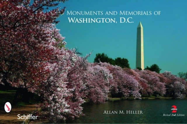 Monuments and Memorials of Washington D.C. by Allan M. Heller PAPERBACK