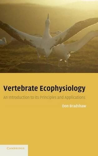 Vertebrate Ecophysiology by Don Bradshaw - 9780521817974