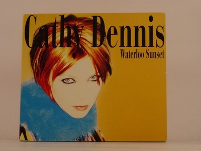 CATHY DENNIS WATERLOO SUNSET DIGIPAK) (L10) 4 Track CD Single including Picture 