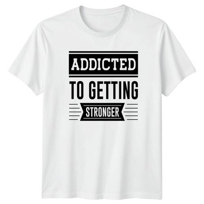 Addicted To Getting Stronger T-Shirt Krafttraining Fitness Geschenk für Ihn