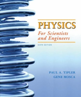 Physics for Scientists and Engineers, Volume 1 Vol. 1 : Chapters