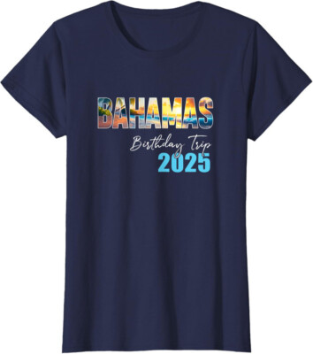Bahamas Birthday Trip 2025 Vacation Funny Crew Cruise Ladies' Crewneck T-Shirt
