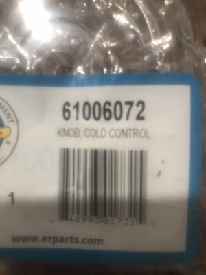 61006072 KNOB, COLD CONTROL W/P ERP