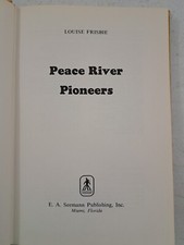 1976 Second Printing-Peace River Pioneers by Louise Frisbie-No DJ-Florida-VTG