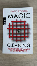 Magic Cleaning: Wie richtiges Aufräumen Ihr Leben verändert, Marie Kondo