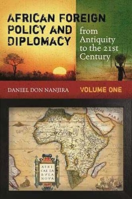 African Foreign Policy and - Hardcover, by Nanjira Daniel Don - Very Good