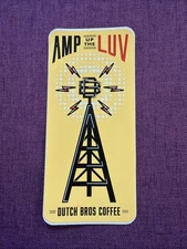 Dutch Bros Coffee Sticker Amp Up the Luv Radio Tower Edition Feb 2020