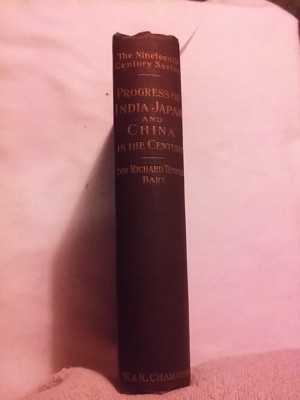 Progress of India, Japan, and China in the Century by Richard Temple 