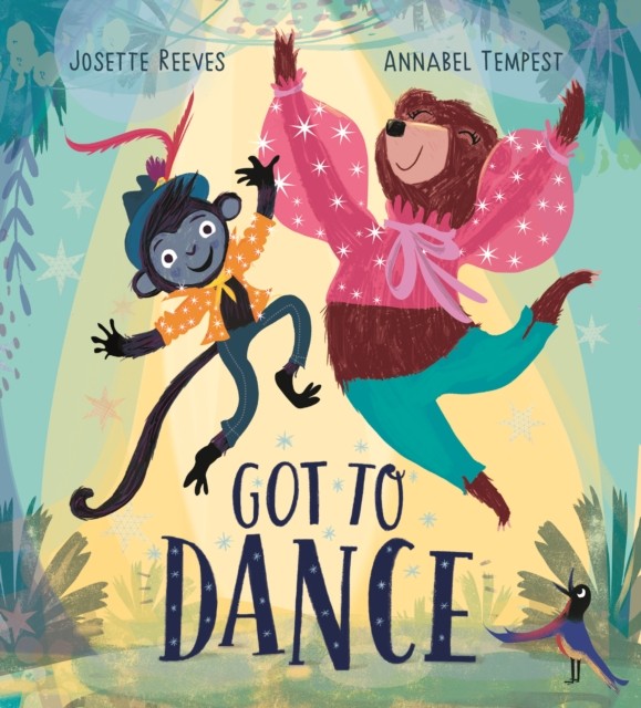Got to Dance by Josette ReevesAnnabel Tem (PB 2021) - Image 8