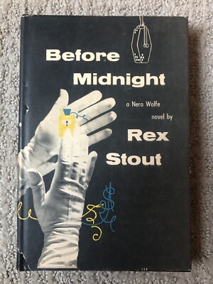 Before Midnight by Rex Stout Hardcover