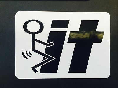 F* k It, Sticker, Hot Rods, Ratrods, Gasser, Fridge Sticker, Shop.