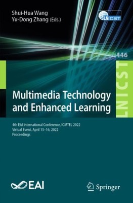 Wang - Multimedia Technology and Enhanced Learning   4th EAI Internati - X555z