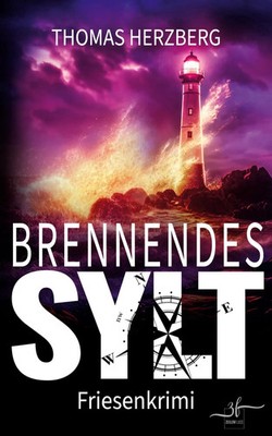 Brennendes Sylt Thomas Herzberg Taschenbuch 292 S. Deutsch 2026 Zeilenfluss