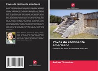 Andrew Tikhomirov | Povos Do Continente Americano | Taschenbuch | Portugiesisch