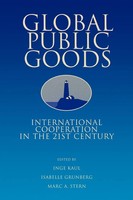 Global Public Goods International Cooperation In The 21St Century Kaul (U. A.)