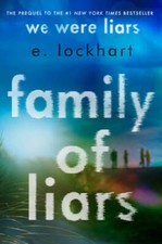 Family of Liars: The Prequel to We Were Liars - Hardcover By Lockhart, E - GOOD